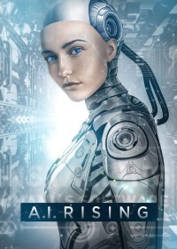 A.I. Rising (A.I. Rising) [2018]