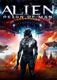 Alien Reign of Man (Alien Reign of Man) [2017]