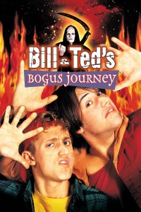 Bill & Ted's Bogus Journey (Bill & Ted's Bogus Journey) [1991]