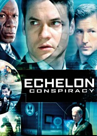 Echelon Conspiracy (Echelon Conspiracy) [2009]