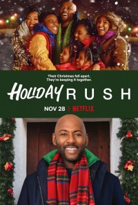 Giáng Sinh của Rush (Holiday Rush) [2019]