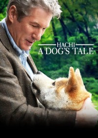 Hachi: A Dog's Tale (Hachi: A Dog's Tale) [2009]