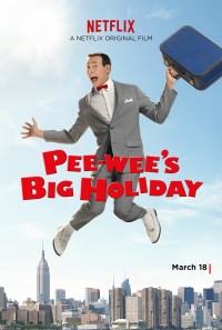 Kì nghỉ quan trọng của Pee-wee (Pee-wee's Big Holiday) [2016]