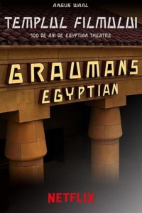 Ngôi đền phim ảnh:  Kỷ niệm 100 năm Egyptian Theatre (Temple of Film: 100 Years of the Egyptian Theatre) [2023]