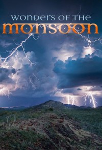 Những Kỳ Quan Của Mùa Mưa (Wonders of the Monsoon) [2014]