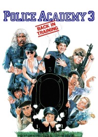 Police Academy 3: Back in Training (Police Academy 3: Back in Training) [1986]