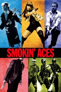 Smokin' Aces (Smokin' Aces) [2006]