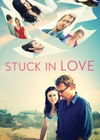 Stuck in Love. (Stuck in Love.) [2012]
