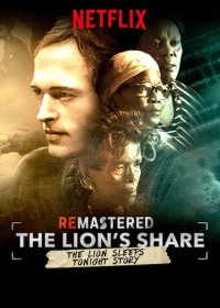 Tái hiện: Phần dành cho sư tử (ReMastered: The Lion's Share) [2019]