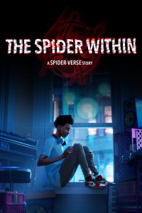 The Spider Within: A Spider-Verse Story (The Spider Within: A Spider-Verse Story) [2023]